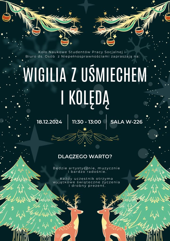 Plakat, zaproszenie na Wigilię dnia 18 grudnia 2024, godzina 11:30 - 13:00, ul. Waszyngtona 4/8, sala W-226